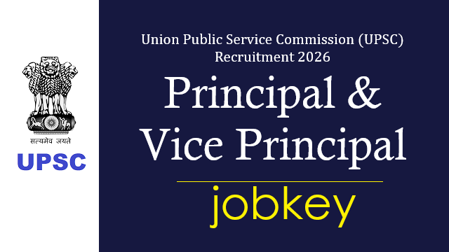 UPSC Principal and Vice Principal Online Form 2026-jobkey